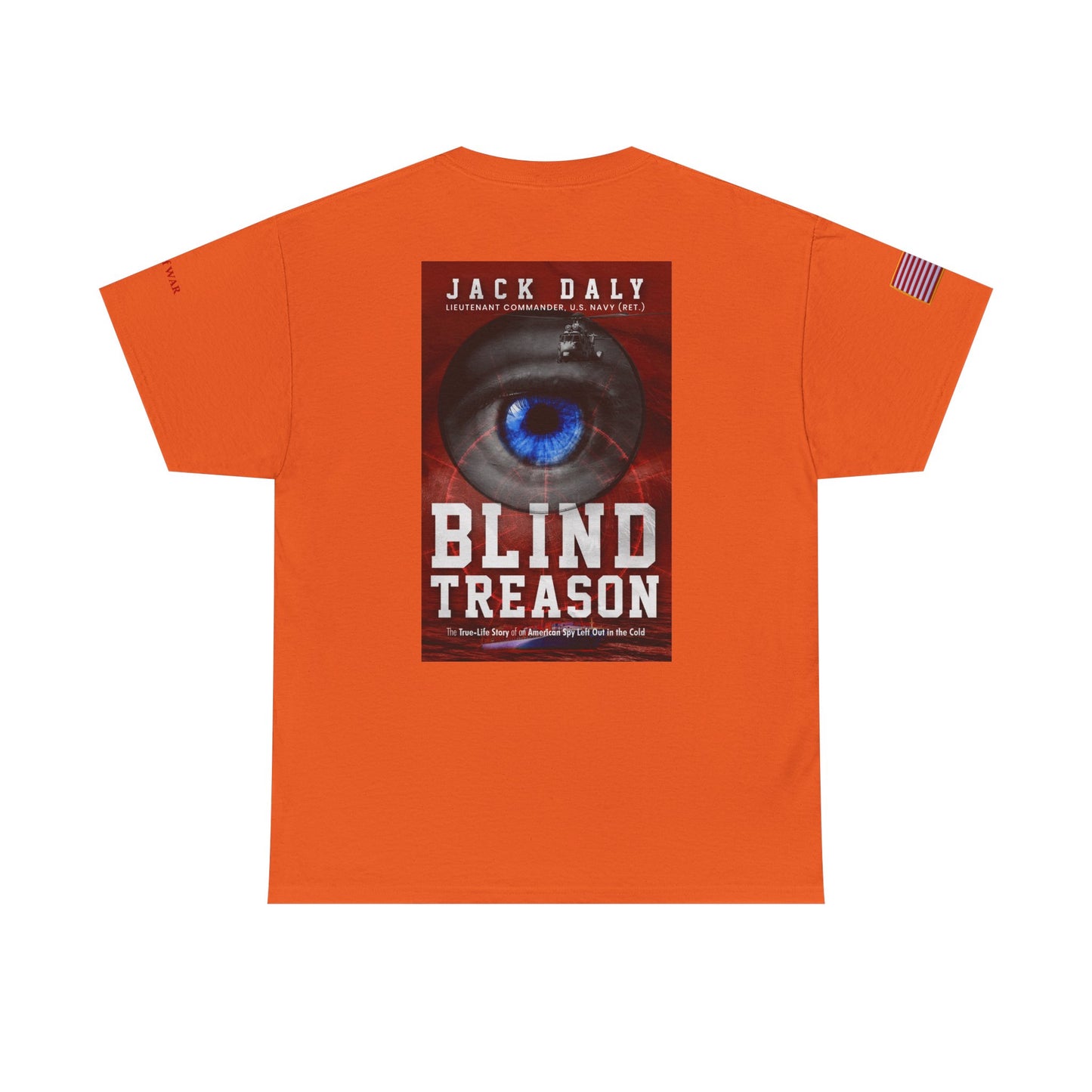 BLIND TREASON T-Shirt Jack Daly Book Cover Tee (Blue Eye Graphic)