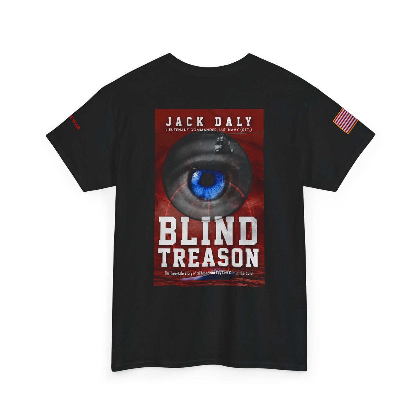 BLIND TREASON T-Shirt Jack Daly Book Cover Tee (Blue Eye Graphic)
