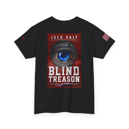 BLIND TREASON T-Shirt Jack Daly Book Cover Tee (Blue Eye Graphic)