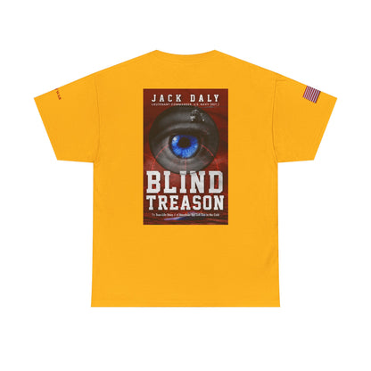 BLIND TREASON T-Shirt Jack Daly Book Cover Tee (Blue Eye Graphic)