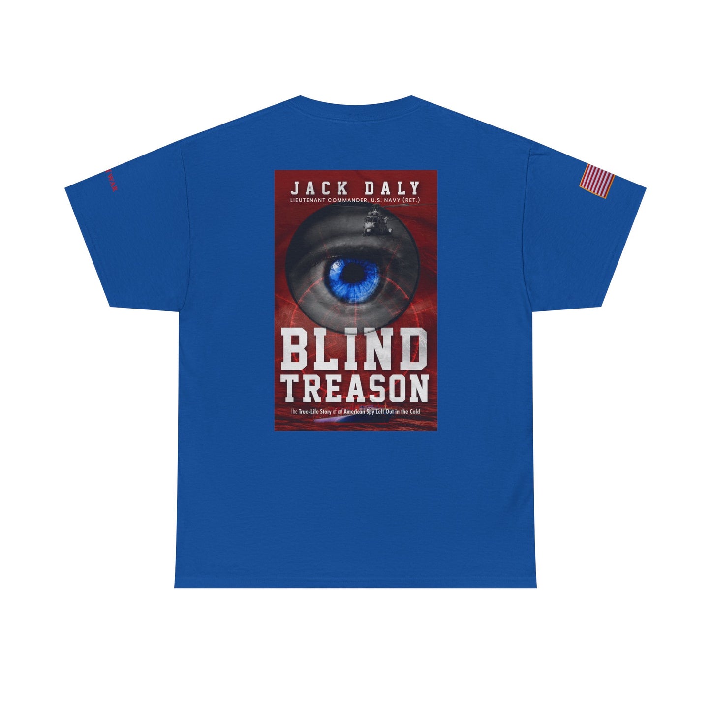 BLIND TREASON T-Shirt Jack Daly Book Cover Tee (Blue Eye Graphic)