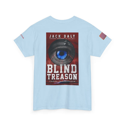 BLIND TREASON T-Shirt Jack Daly Book Cover Tee (Blue Eye Graphic)