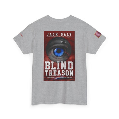 BLIND TREASON T-Shirt Jack Daly Book Cover Tee (Blue Eye Graphic)