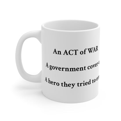BLIND TREASON - "Act of War" 11oz Coffee Mug