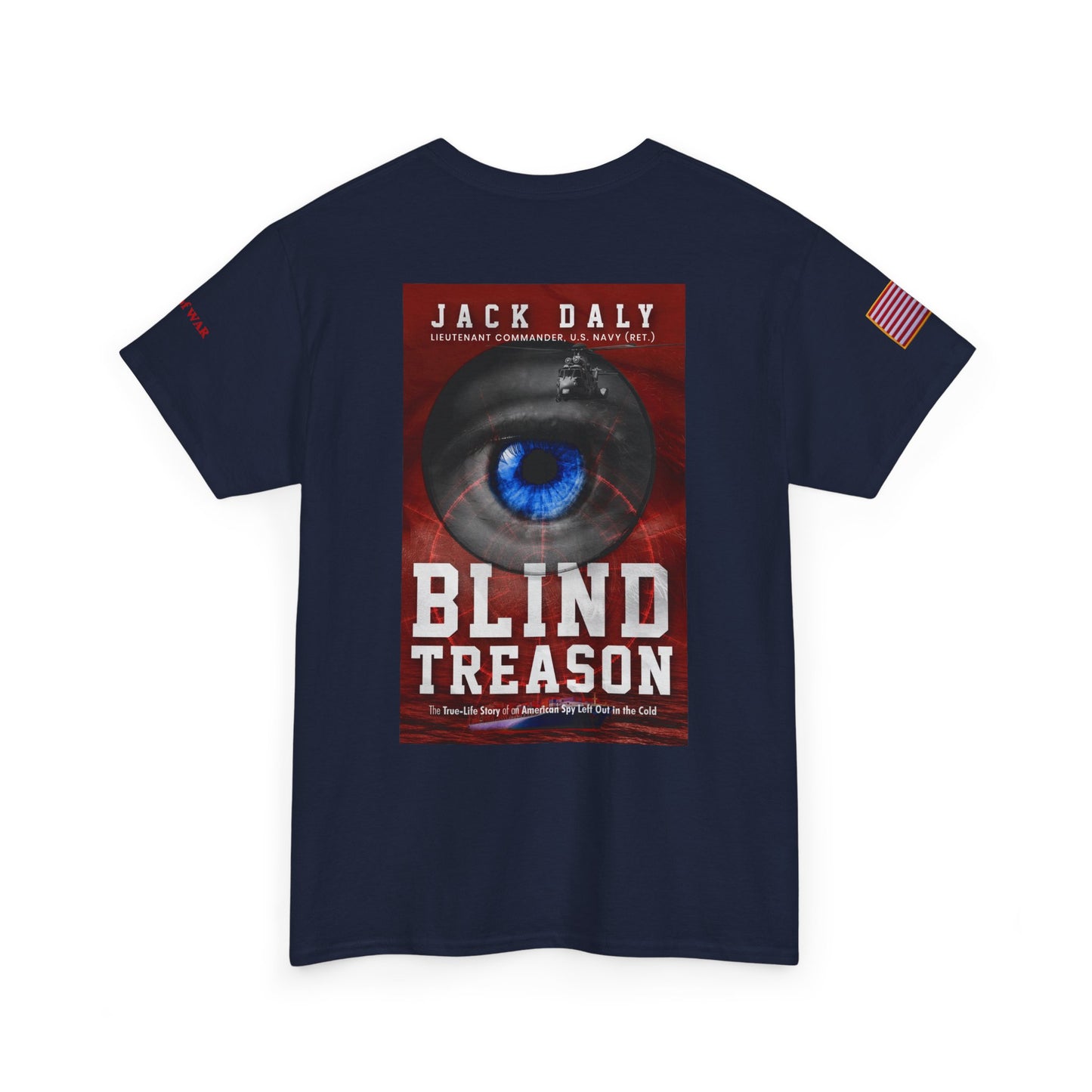 BLIND TREASON T-Shirt Jack Daly Book Cover Tee (Blue Eye Graphic)