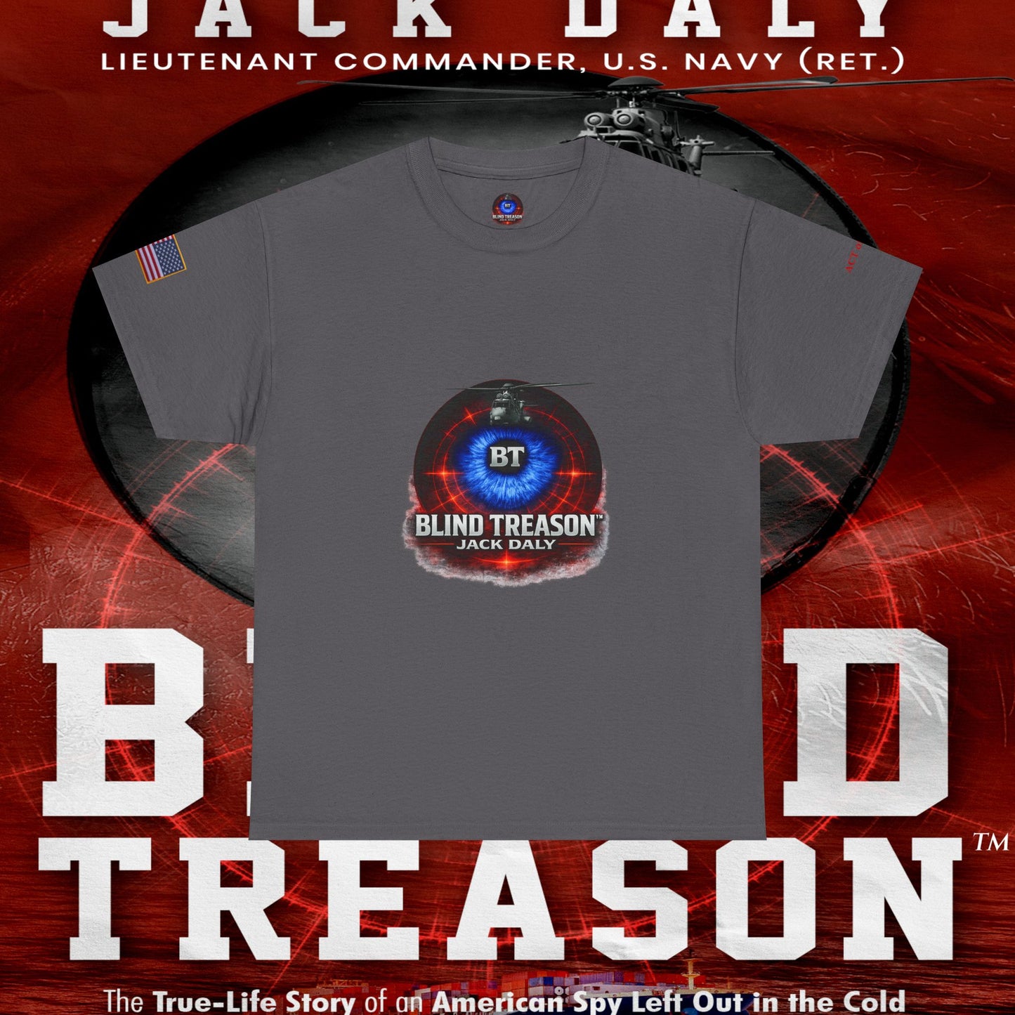 BLIND TREASON T-Shirt Jack Daly Book Cover Tee (Blue Eye Graphic)