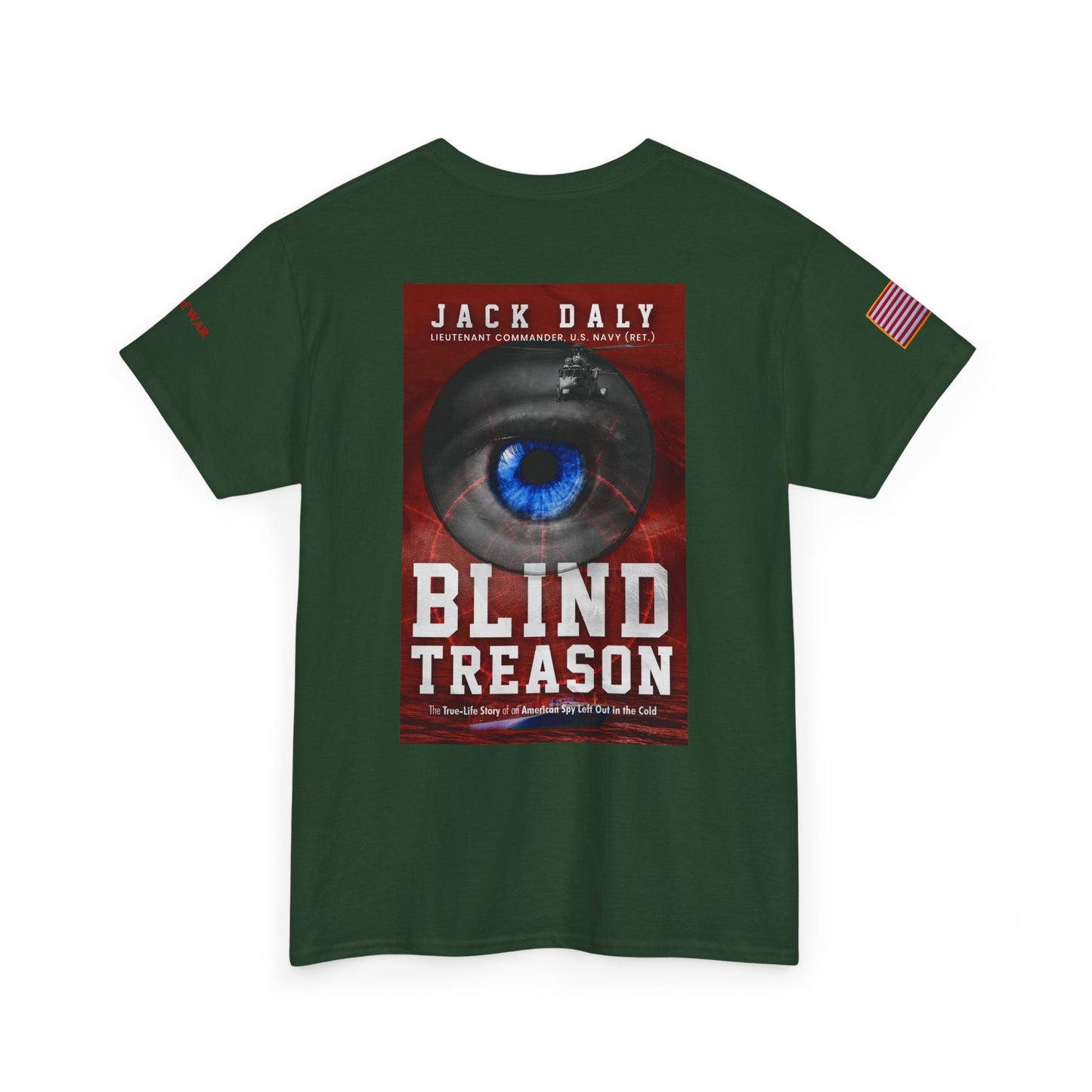 BLIND TREASON T-Shirt Jack Daly Book Cover Tee (Blue Eye Graphic)