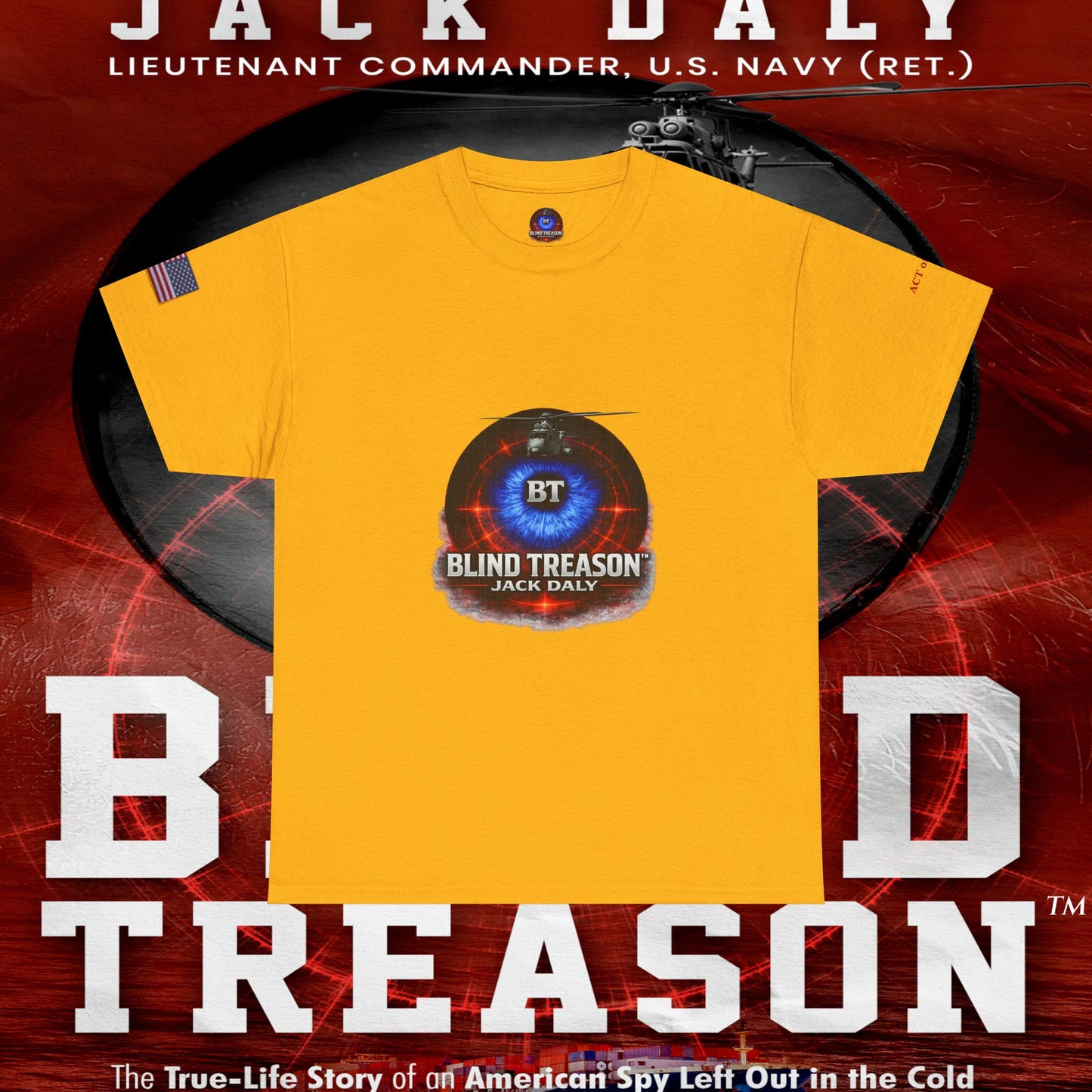 BLIND TREASON T-Shirt Jack Daly Book Cover Tee (Blue Eye Graphic)