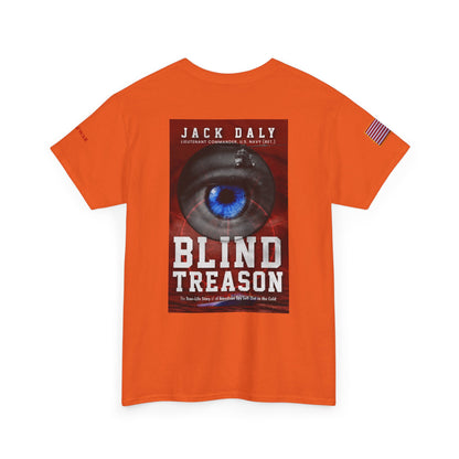 BLIND TREASON T-Shirt Jack Daly Book Cover Tee (Blue Eye Graphic)