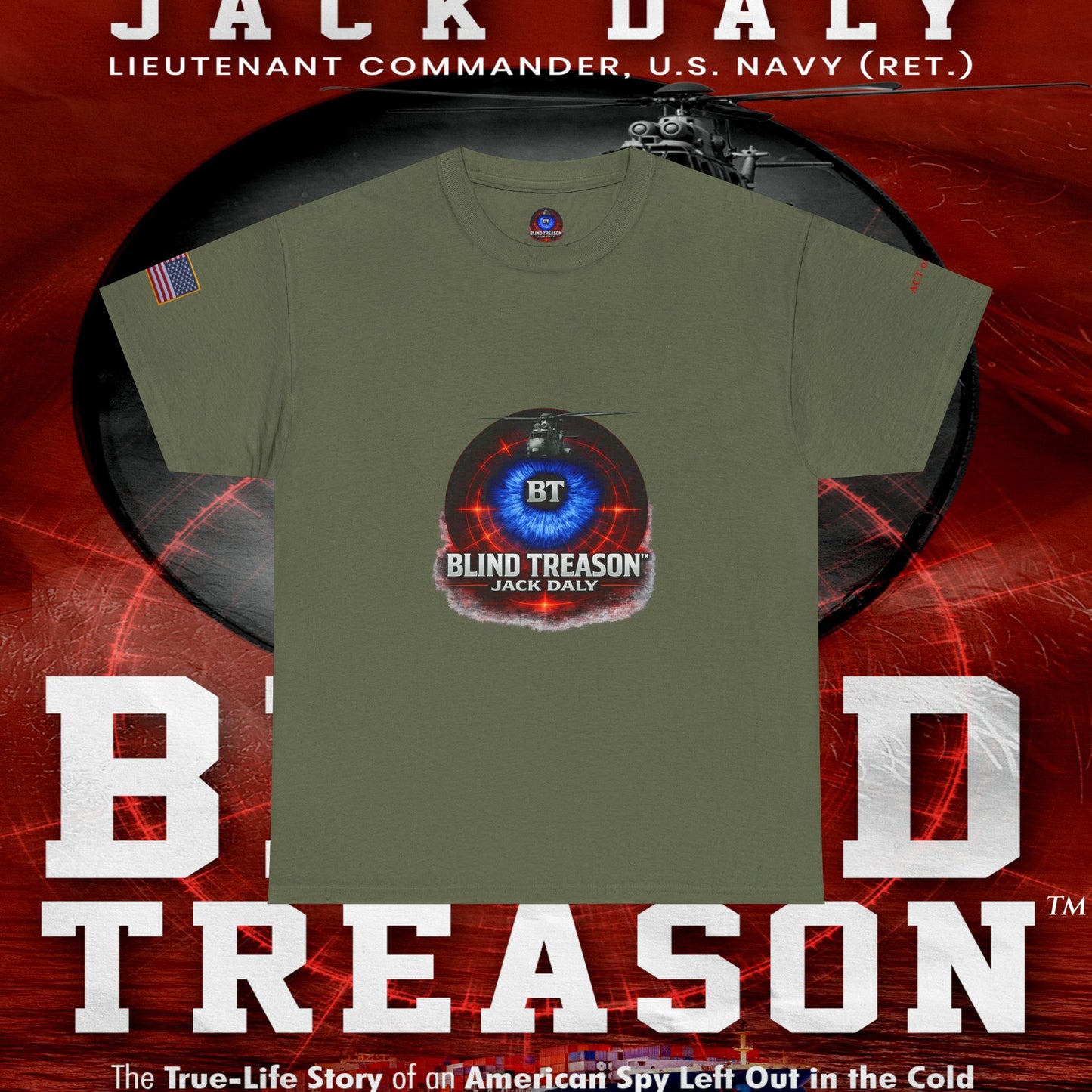 BLIND TREASON T-Shirt Jack Daly Book Cover Tee (Blue Eye Graphic)