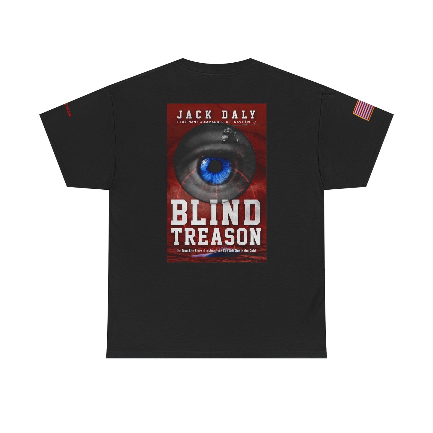 BLIND TREASON T-Shirt Jack Daly Book Cover Tee (Blue Eye Graphic)
