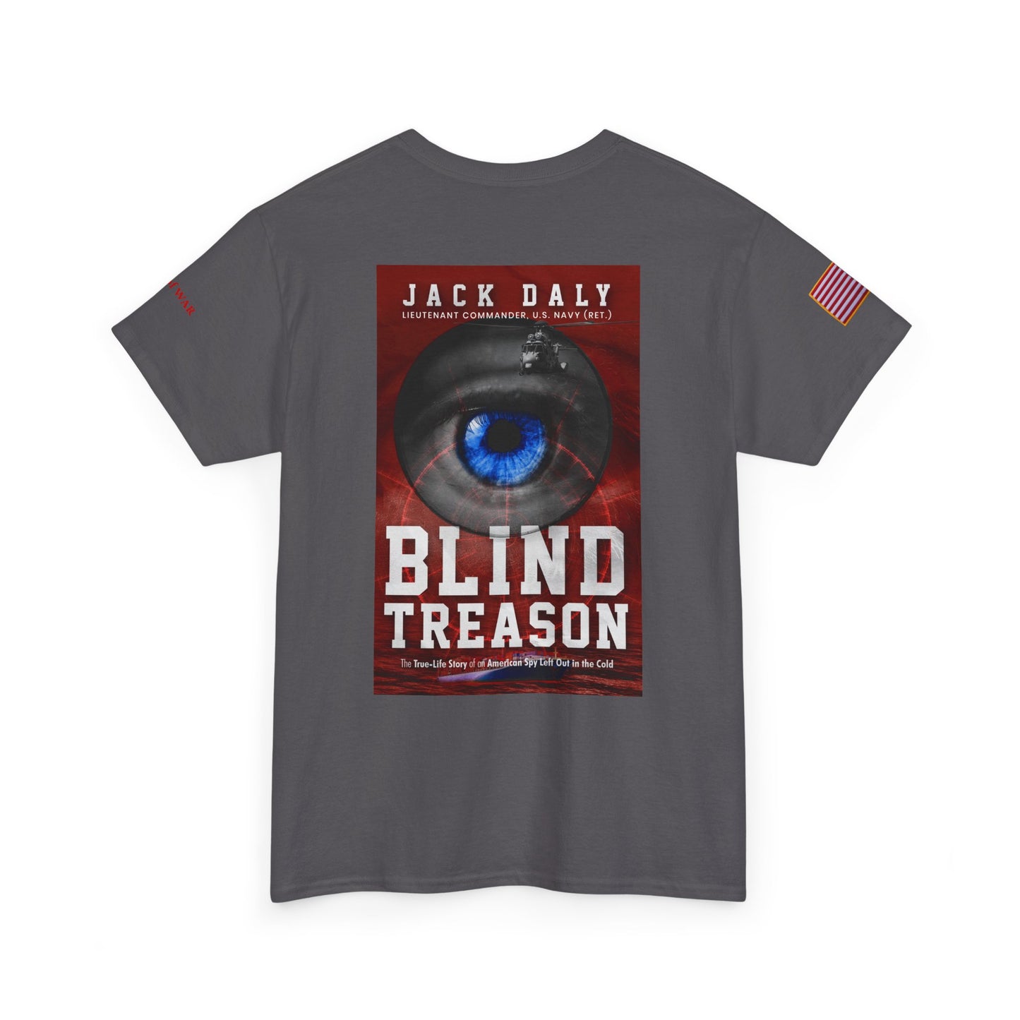 BLIND TREASON T-Shirt Jack Daly Book Cover Tee (Blue Eye Graphic)
