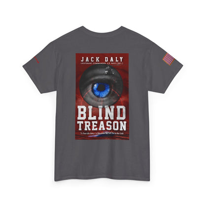 BLIND TREASON T-Shirt Jack Daly Book Cover Tee (Blue Eye Graphic)