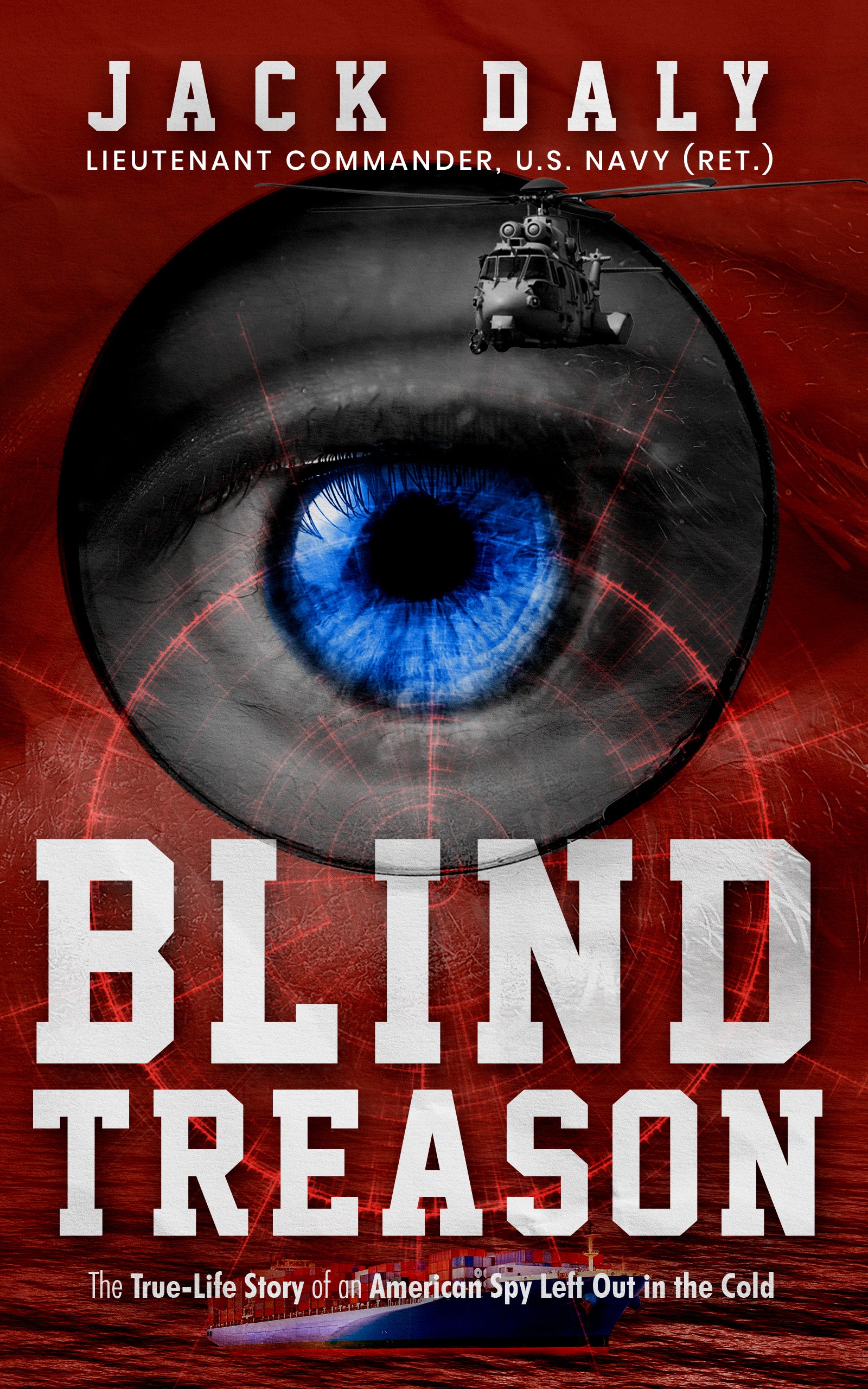 BLIND TREASON Hardcover